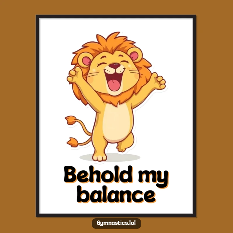 Funny Lion Handstand Poster: Roaringly Hilarious Art for Your Walls
