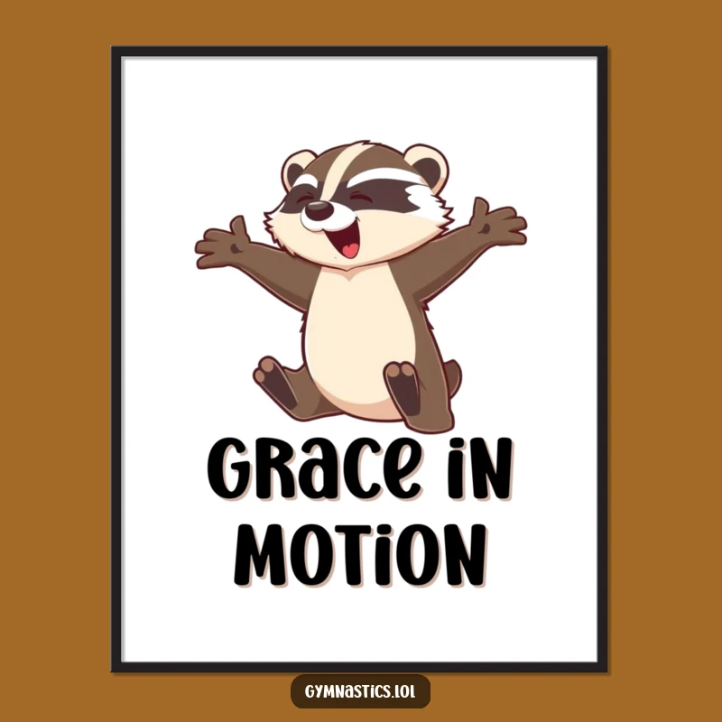 Funny Badger Leap Poster - Hilarious & Graceful Wall Art Gift