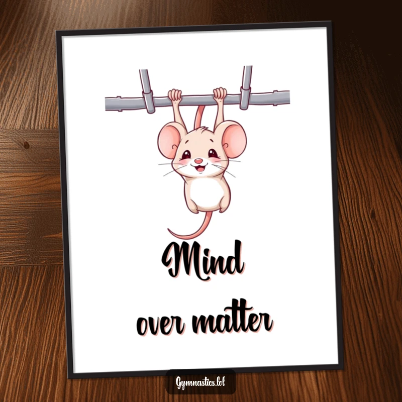 Funny mouse poster of a mischievous mouse hanging upside down from uneven bars, smiling, bringing playful gym vibes.
