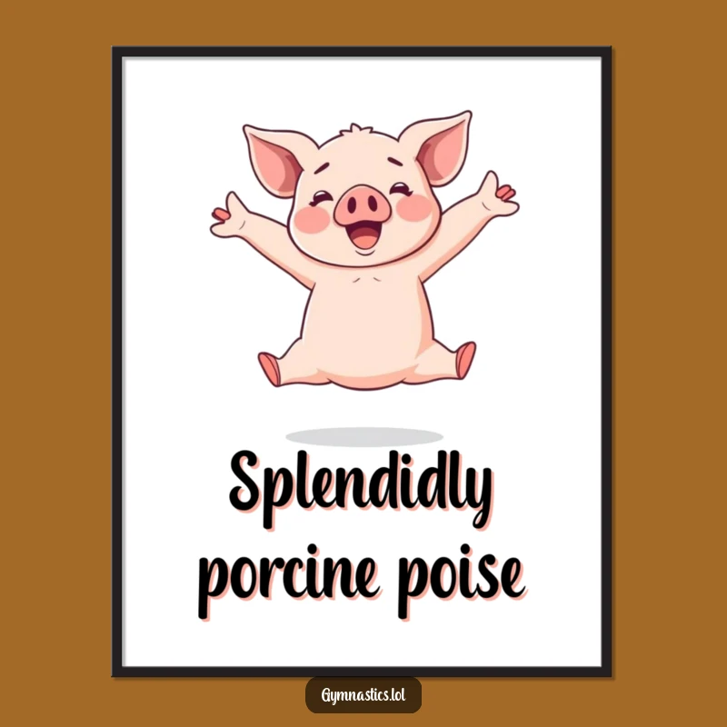 Funny Piglet Poster: Cheerful Acrobat's Split Leap Art for Wall Decor