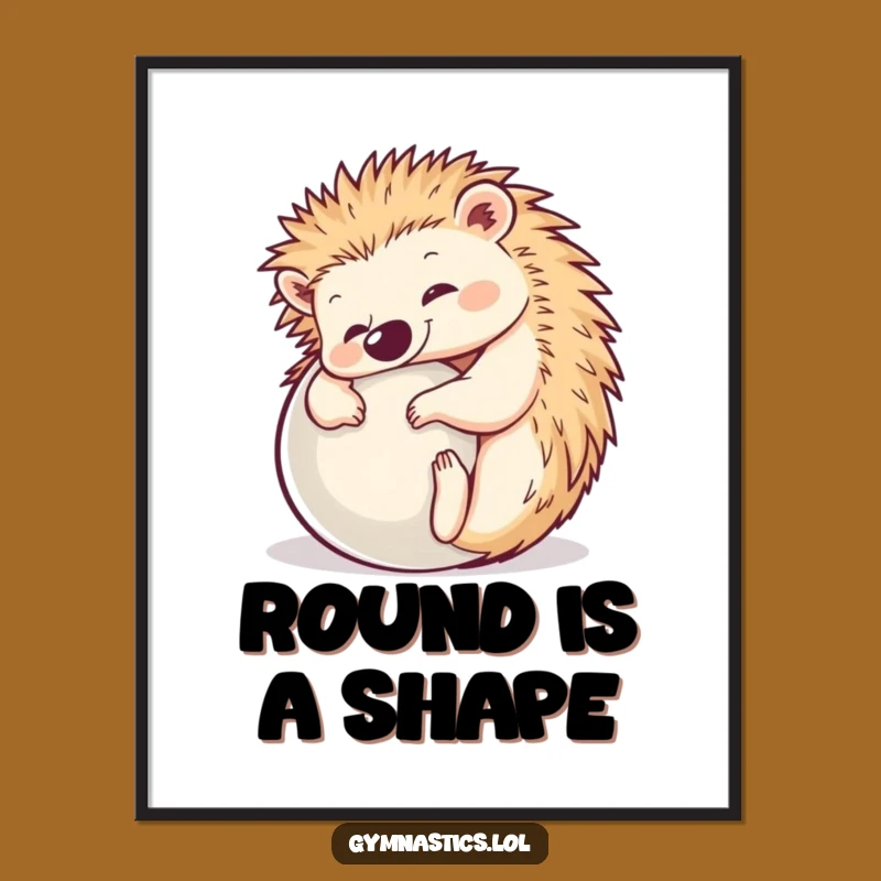 Funny Hedgehog Yoga Art Poster: Hilarious Animal Pose Decor for Walls