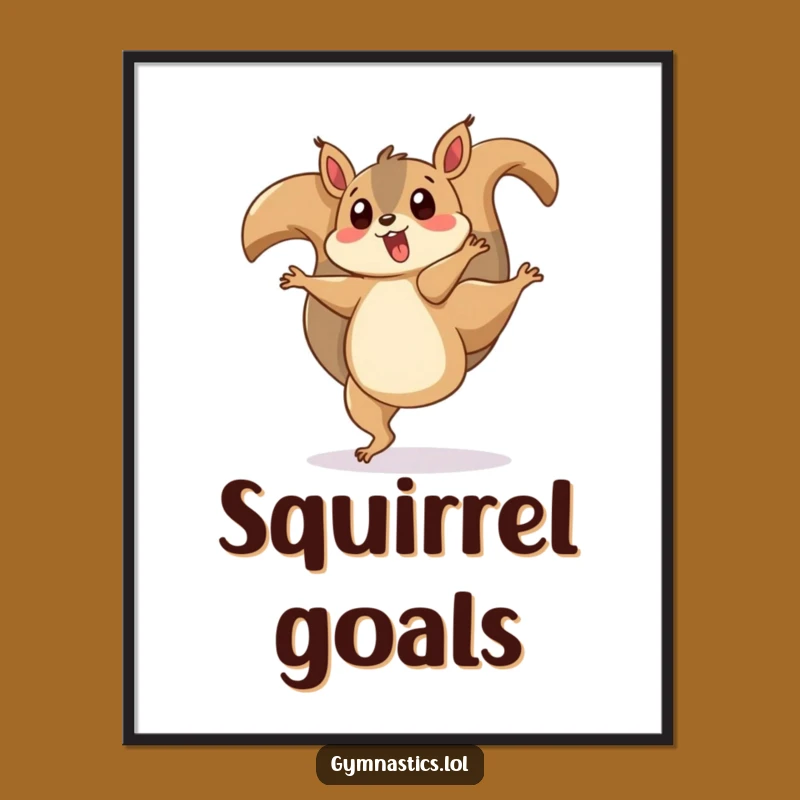 Funny Squirrel Cartwheel Poster: Playful Animal Wall Art Gift
