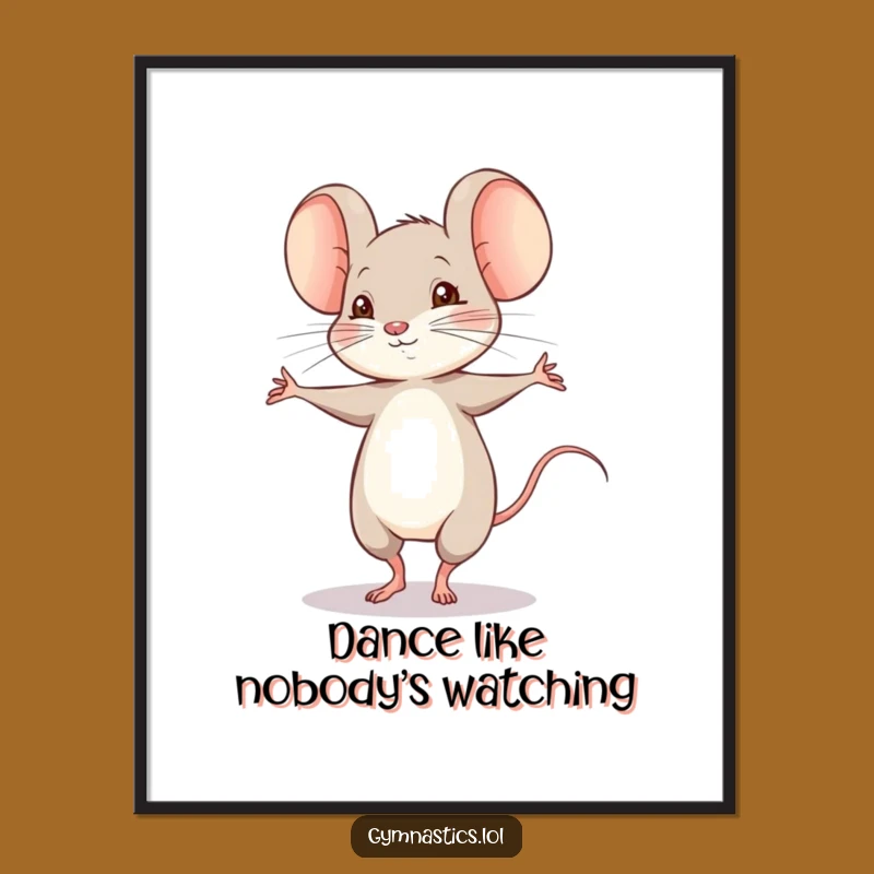 Free Printable Wall Art: Shy Mouse Pirouette Funny Downloadable Decor