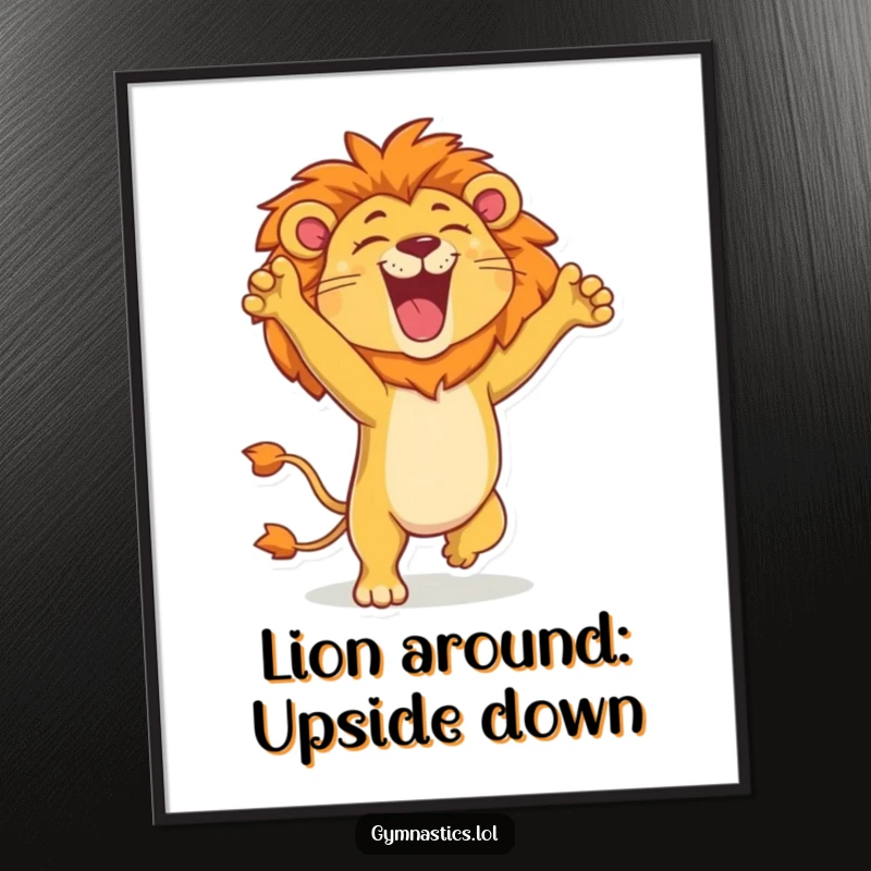 Funny Free Printable Wall Art: A proud lion in a triumphant handstand, roaring with joy, a piece of downloadable art.