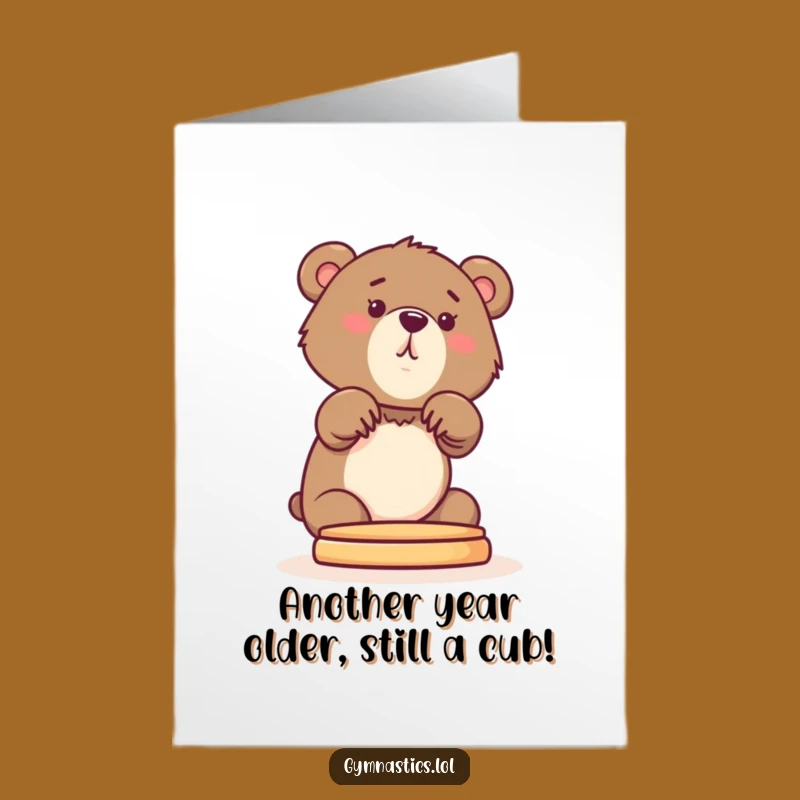 Free Printable Birthday Card: Funny Bear Cub Gymnast - Hilarious Downloadable Greeting