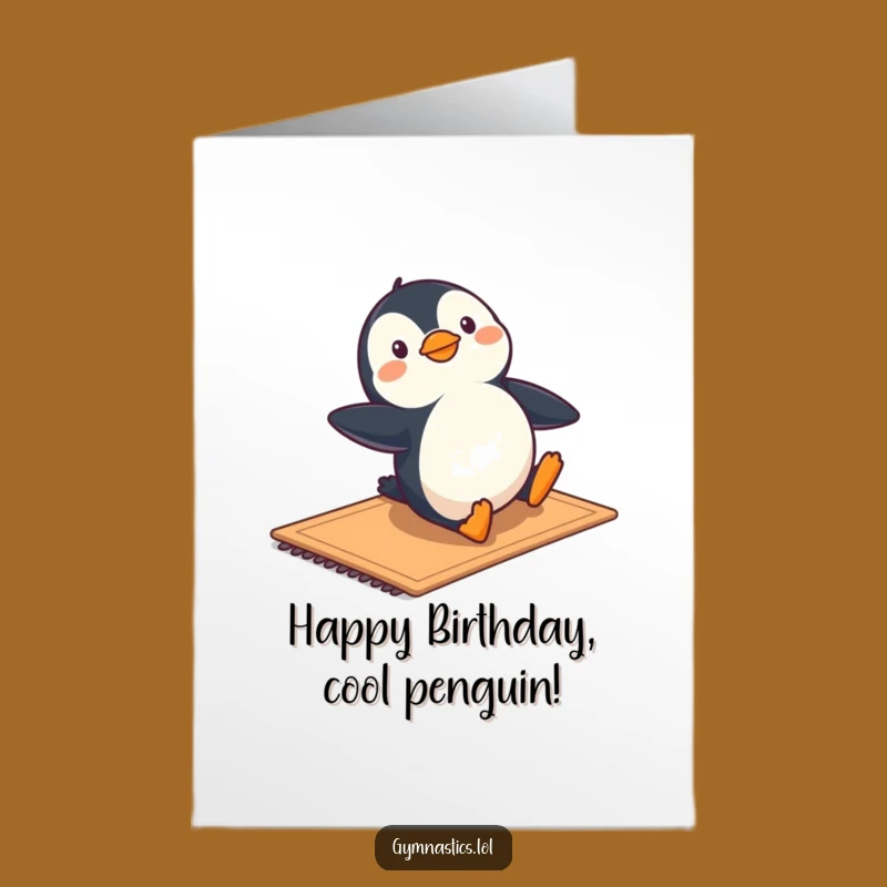 Free Printable Birthday Card: Funny Penguin Gymnastics for a Sliding Good Time