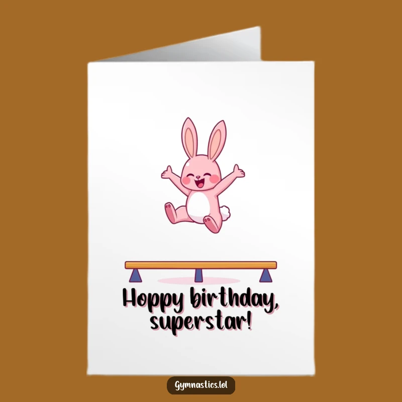 Free Printable Bunny Gymnastics Birthday Card - Funny Downloadable Celebration