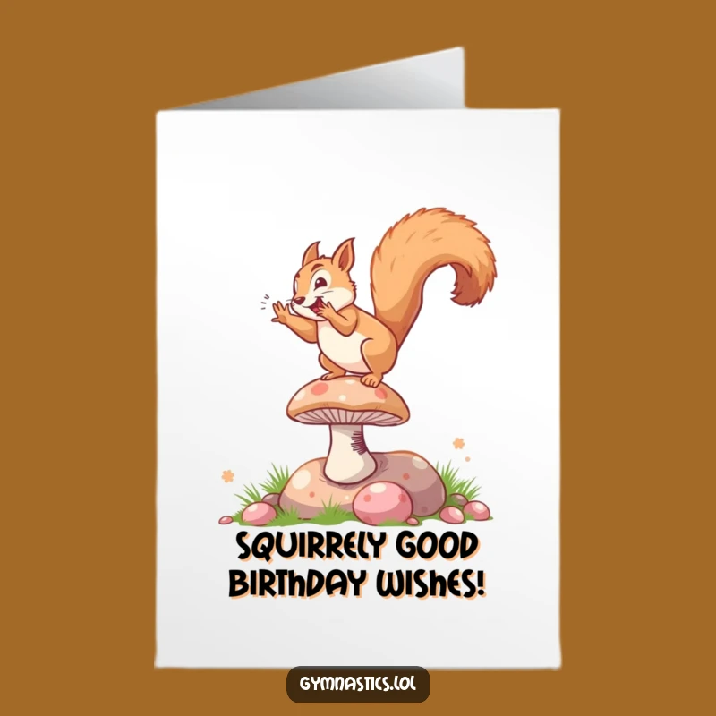 Free Printable Funny Birthday Card: Hilarious Squirrel Somesault for a Joyful Celebration
