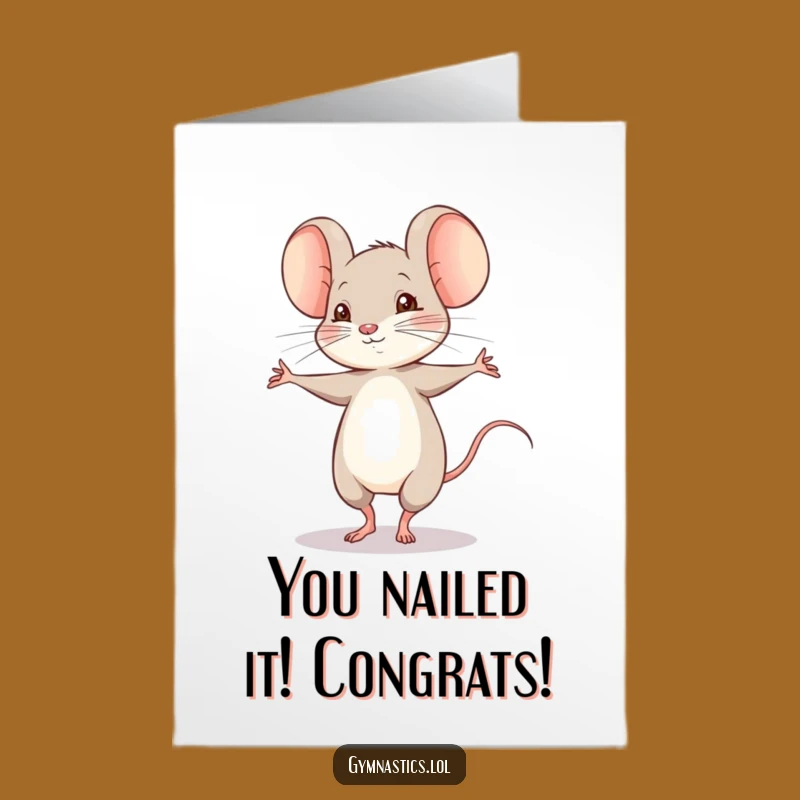 Free Printable Congrats Card: Shy Mouse Pirouette Funny Downloadable Gift