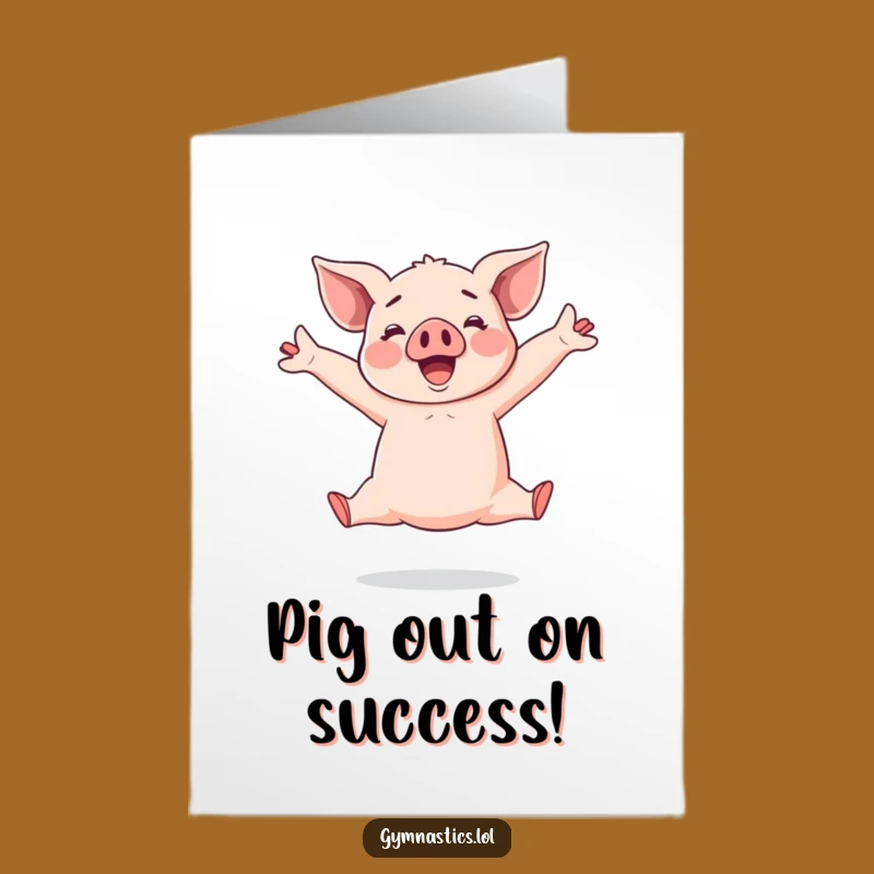 Free Printable Congrats Card: Piglet's Victory Leap - Funny Downloadable Gift