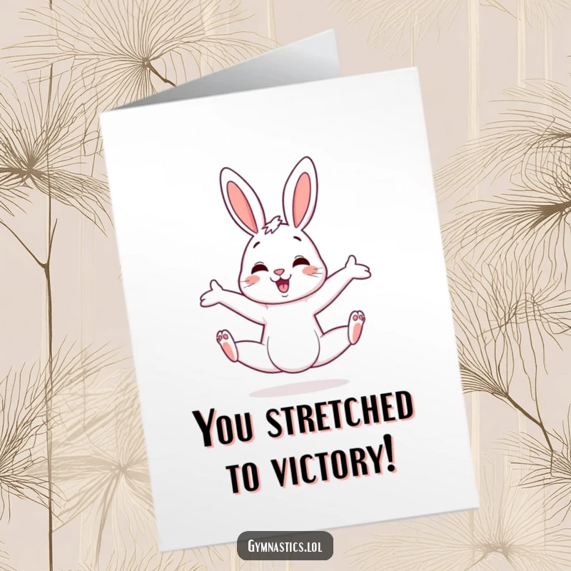 Funny Free Printable Congrats Card: A bunny showing off an impressive, if slightly off-kilter, split for a fun celebration.