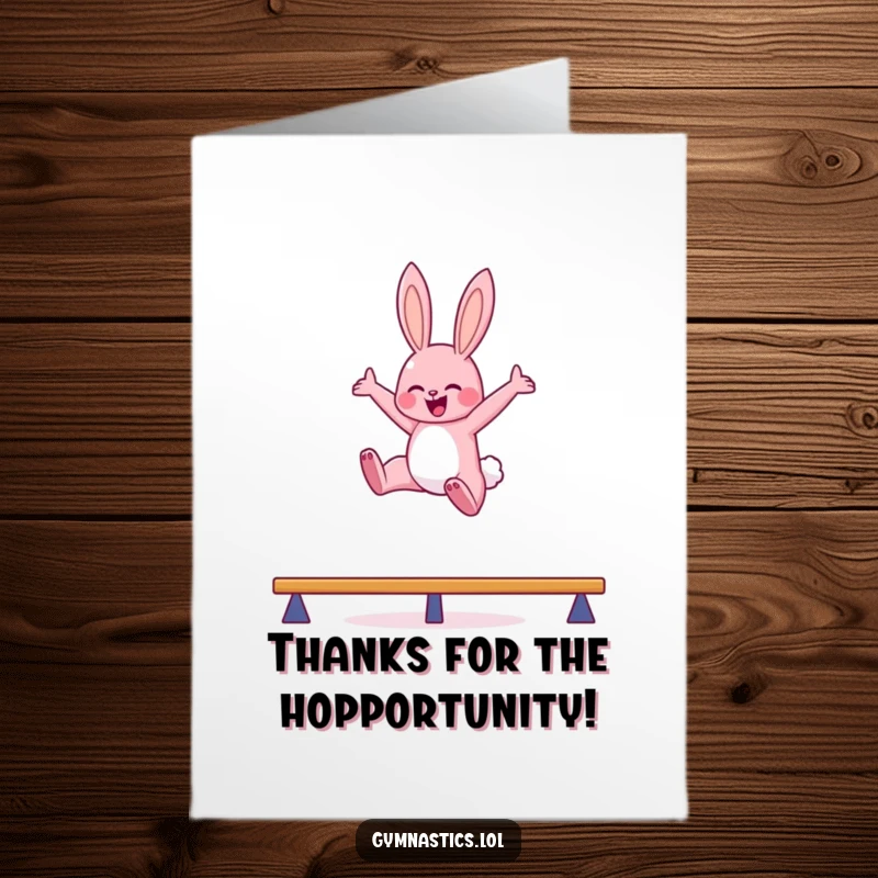 Funny Free Printable thank you card: a pink bunny leaping high on a balance beam, arms out, expressing gratitude.
