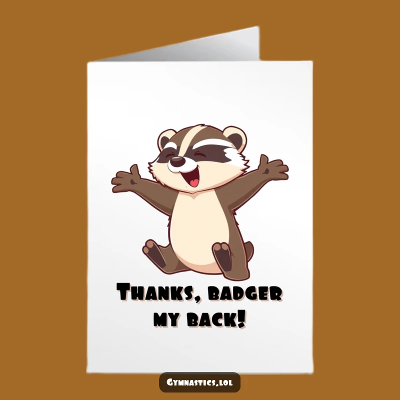 Free Printable Thank You Card: Grateful Badger Leap Funny Downloadable