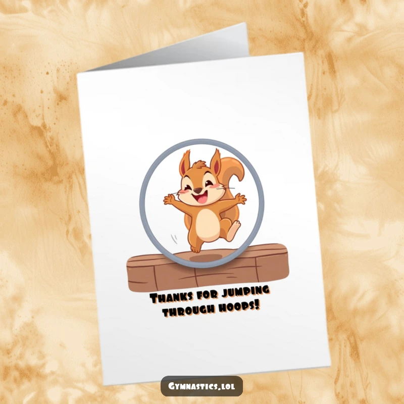 Funny Free Printable thank you card features a determined squirrel leaping through a hoop with a grin, expressing sincere thanks.