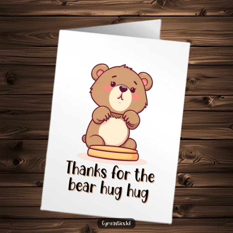 Funny Free Printable Thank You Card: A cute bear cub stretching its paws onto a pommel horse, saying thanks.