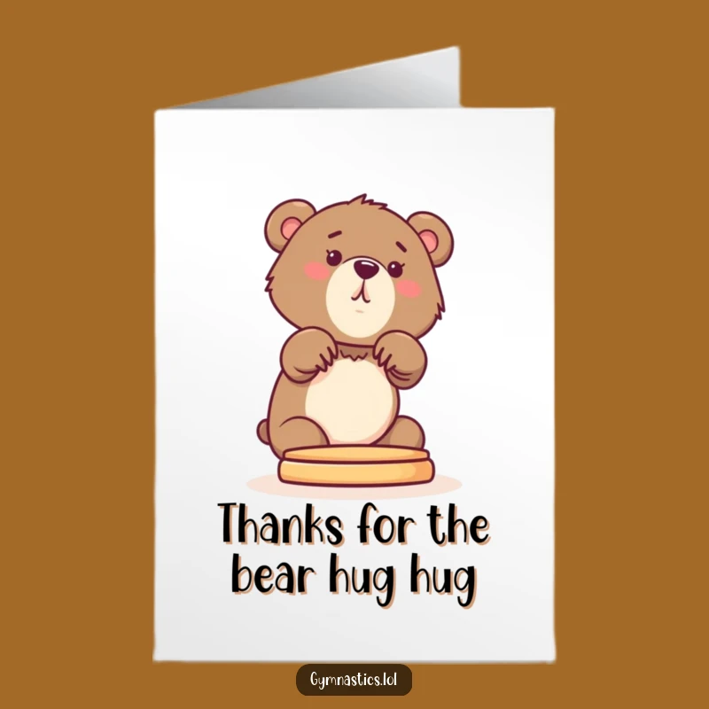 Free Printable Thank You Card: Funny Bear Cub Gymnast - Hilarious Downloadable Greeting