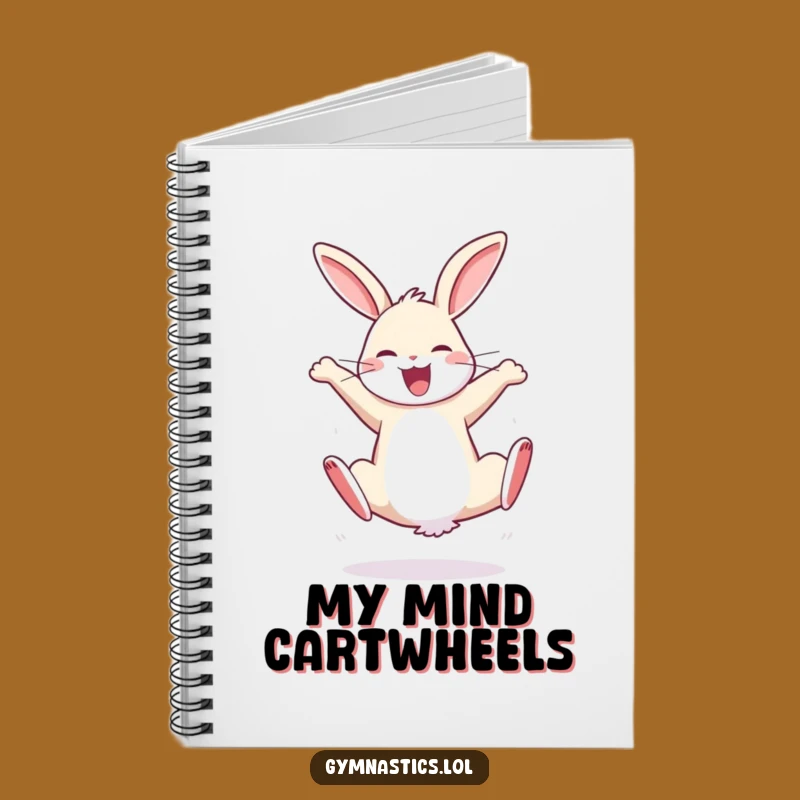 Funny Bouncy Rabbit Cartwheel Notebook - Journal Gift for Energetic Ideas