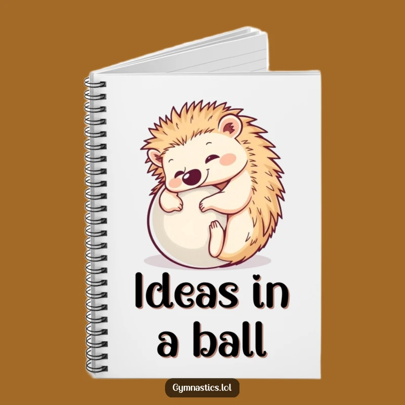 Funny Hedgehog Yoga Notebook: Journal Your Thoughts with Hilarious Pose
