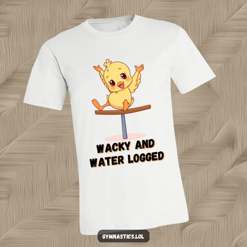 Funny Duckling T-Shirt: Giddy duckling mid-tumble on a balance beam, captured in a moment of hilarious, uncontrolled movement.